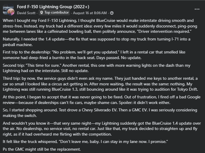 A frustrated Ford F-150 Lightning owner shares his experience with unreliable BlueCruise updates and considers switching to a Chevy or GMC.