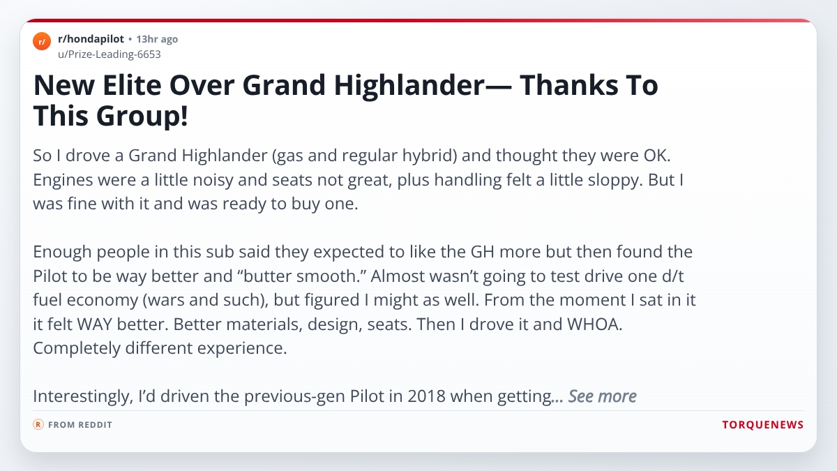 Screenshot of a Reddit post where a Honda Pilot owner says the new Pilot Elite feels much better than the Toyota Grand Highlander