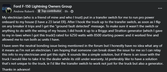 A user seeks help with a transfer switch issue for their Ford F-150 Lightning, experiencing a &quot;ground fault detected&quot; message.