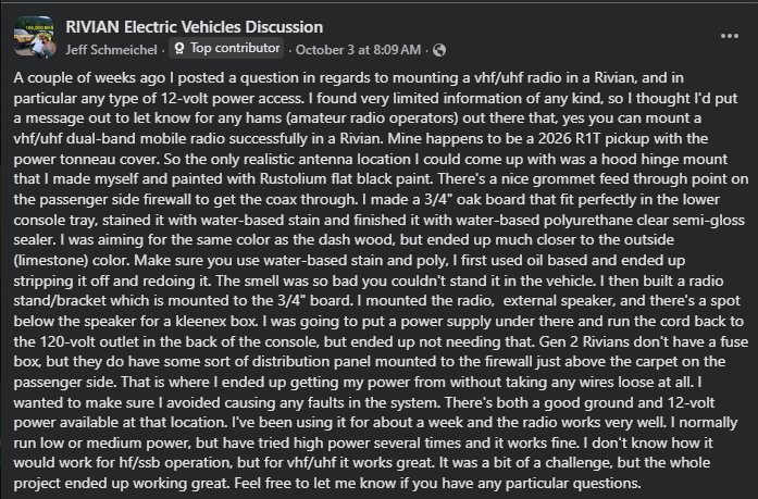A user shares details on mounting a vhf/uhf radio in a Rivian, showcasing custom modifications for antenna and power access.