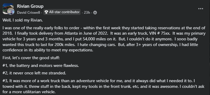 A user posts about selling their Rivian truck after 3+ years, praising its reliability and utility but expressing doubts about long-term performance.