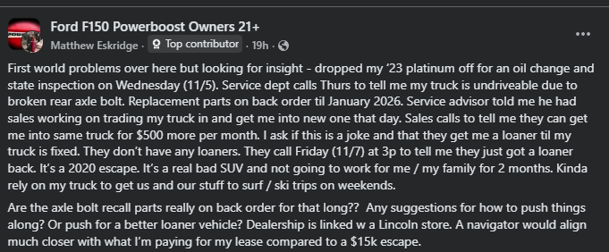 A Facebook post discussing repair issues for a Ford F150 Powerboost, seeking advice on loaner vehicles and parts availability delays.