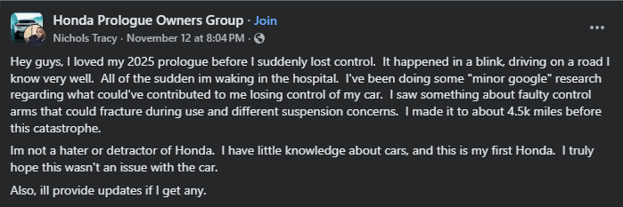 A user shares their experience of losing control of their 2025 Honda Prologue, discussing possible mechanical issues and hospital recovery.