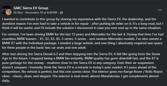 Screenshot of a Facebook post in the GMC Sierra EV Group where a user shares a detailed review of the Sierra EV, comparing it to BMW and Mercedes vehicles and praising its quality and design.