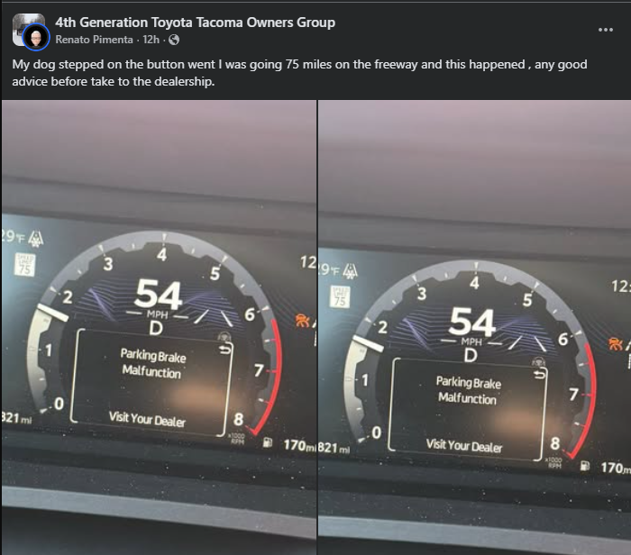 Toyota Tacoma digital dashboard displaying a “Parking Brake Malfunction – Visit Your Dealer” warning message while driving at 54 mph, shared in a Tacoma owners group post about a dog accidentally pressing a button.