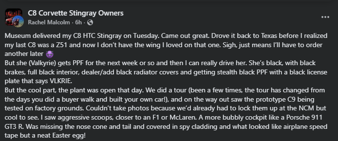 Facebook post in C8 Corvette Stingray Owners group describing delivery of a Chevrolet Corvette C8 HTC Stingray, customization details, factory tour experience, and sighting of a prototype C9 Corvette.