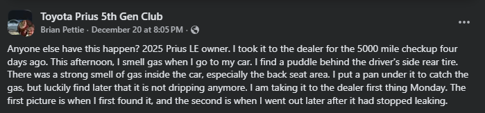 Screenshot of a Facebook post in the “Toyota Prius 5th Gen Club” group where a 2025 Prius LE owner describes smelling gas after a 5,000-mile service and finding a puddle near the rear tire.