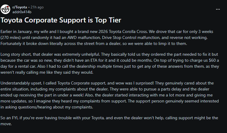 Screenshot of a Reddit post from r/Toyota titled “Toyota Corporate Support is Top Tier,” describing a customer’s positive experience with Toyota corporate support resolving a new Toyota Corolla Cross AWD malfunction after an unhelpful dealership experience.