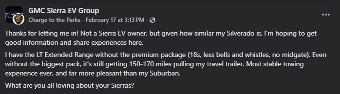 Screenshot of GMC Sierra EV Group Facebook post discussing Silverado EV LT Extended Range towing 150–170 miles with travel trailer.