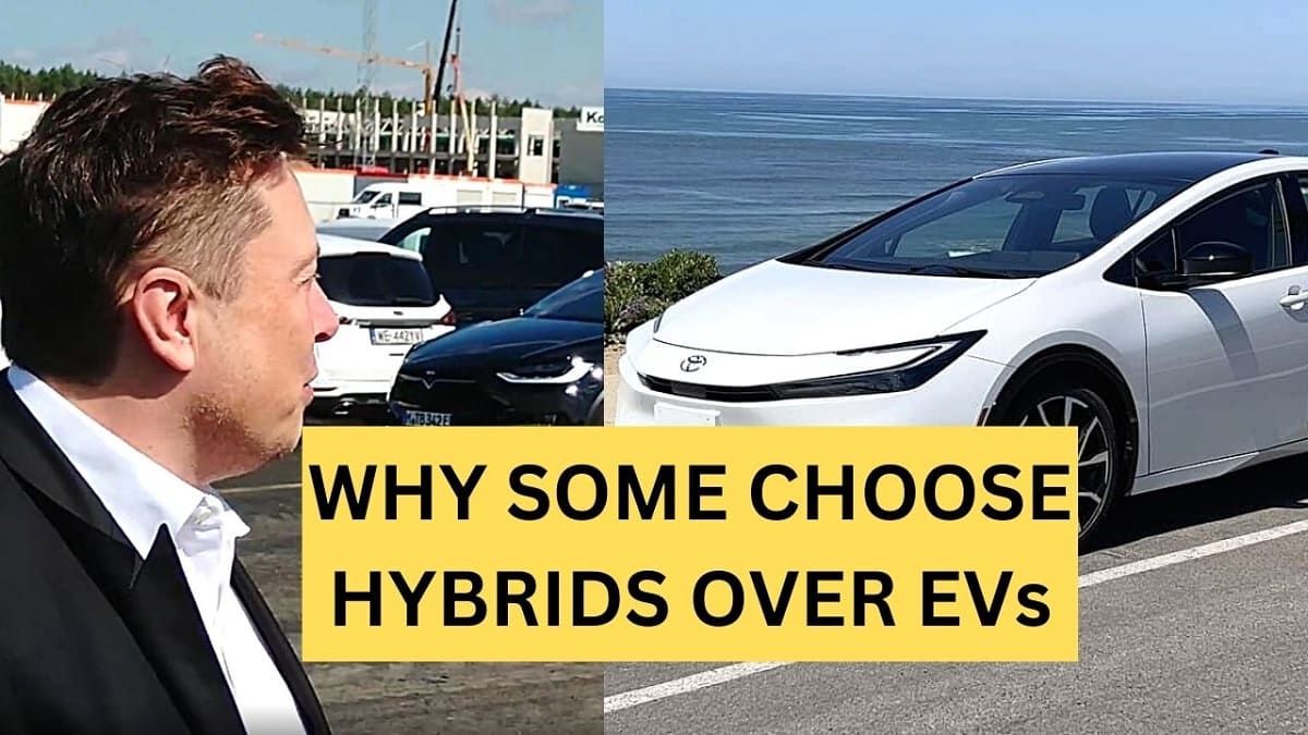 Tesla's Exigent Job and Why People Choose Hybrid Cars Like Toyota Prius vs EVs