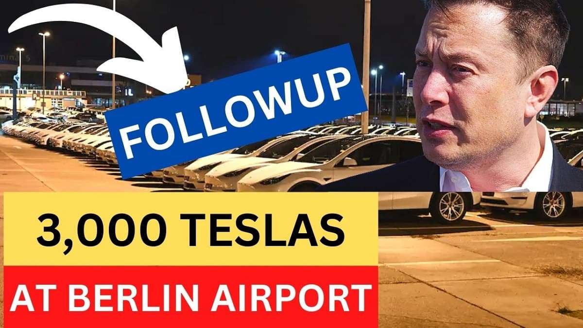What Happened to 3,000 New Teslas Parked at BER Airport, Giga Berlin Followup