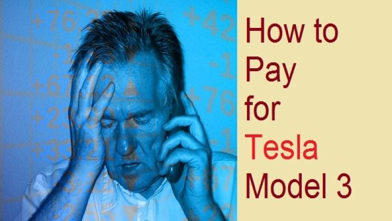 How to pay for tesla model 3