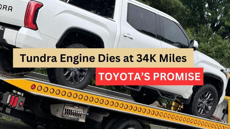 34,000 Miles In, My Tundra's Engine Fails, But Toyota Is Giving White Glove Treatment