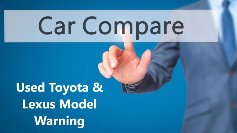 These Are The Toyota and Lexus Models You Should Never Buy Used