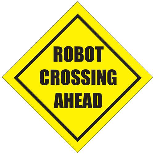 ROBOT CROSSING AHEAD. Graphic © 2012 Don Bain