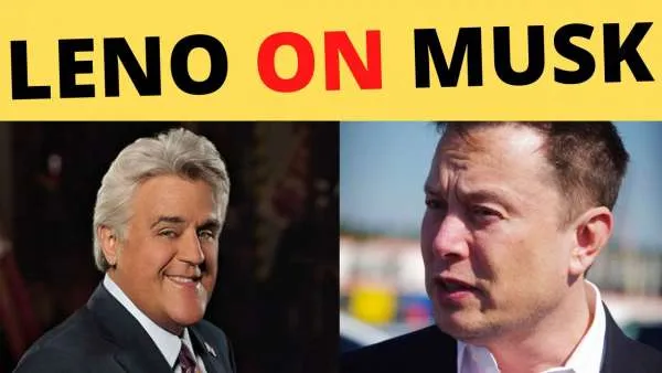 Jay Leno on Elon Musk & EVs: “I Think He Should Get ... Credit"