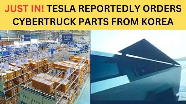 Tesla Reportedly Award $260 Million Order to Korean Company for Cybertruck Parts