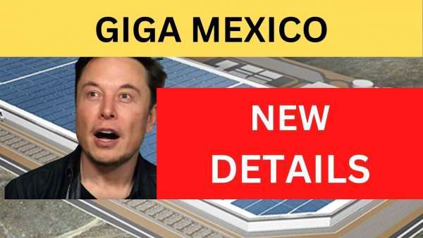 New Details Surface About Tesla Gigafactory Mexico, Including Initial Investment and Cost