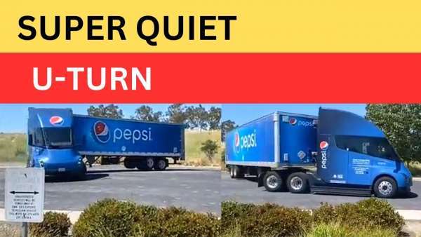 Pepsi Tesla Semi Makes Super Quiet U-Turn Somewhere in California