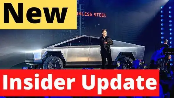Insider information why Tesla Delays Cybertruck Production