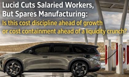Lucid's Cuts Salaried Workers, But Spares Manufacturing Is This Cost Discipline Ahead of Growth or Cost Containment Ahead of a Crunch