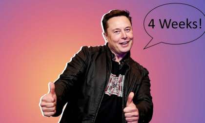 Elon Musk - 4 Weeks