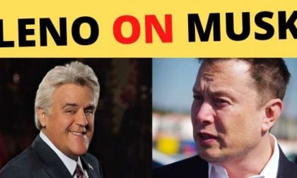 Jay Leno on Elon Musk & EVs: “I Think He Should Get ... Credit"