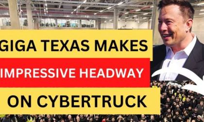 Tesla Giga Texas Cybertruck Readiness Is Incredibly Fast, Seem Ahead of Schedule