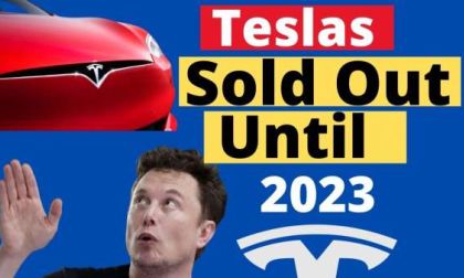 Teslas Are Sold Out Until 2023, But The Timing May Reverse